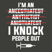 I'm An I Knock People Out For An Anesthesiologist Premium Pa Trucker Cap | Artistshot