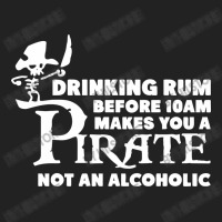 Drinking Rum Before 10 Am Makes You A Pirate Basic Backpack | Artistshot