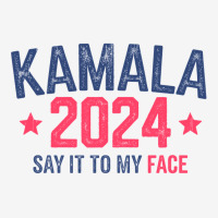 Funny Kamala 2024 Say It To My Face Youth 3/4 Sleeve | Artistshot