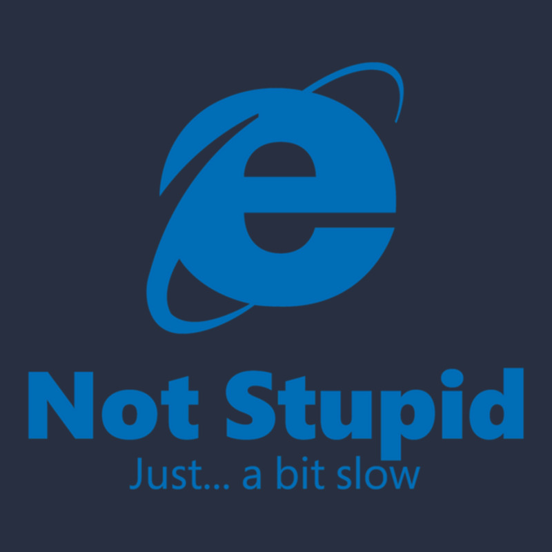 Internet Explorer - Not Stupid, Just A Bit Slow Retro Trucker Cap by cm-arts | Artistshot