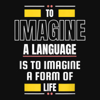 To Imagine A Language Is To Imagine A Form Of Life Quotes Foam Snapback Hat | Artistshot