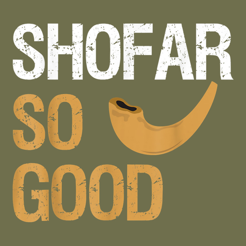 Shofar So Good Rosh Hashanah Funny Jewish Gift Shirt T Shirt Pa Trucker Cap | Artistshot