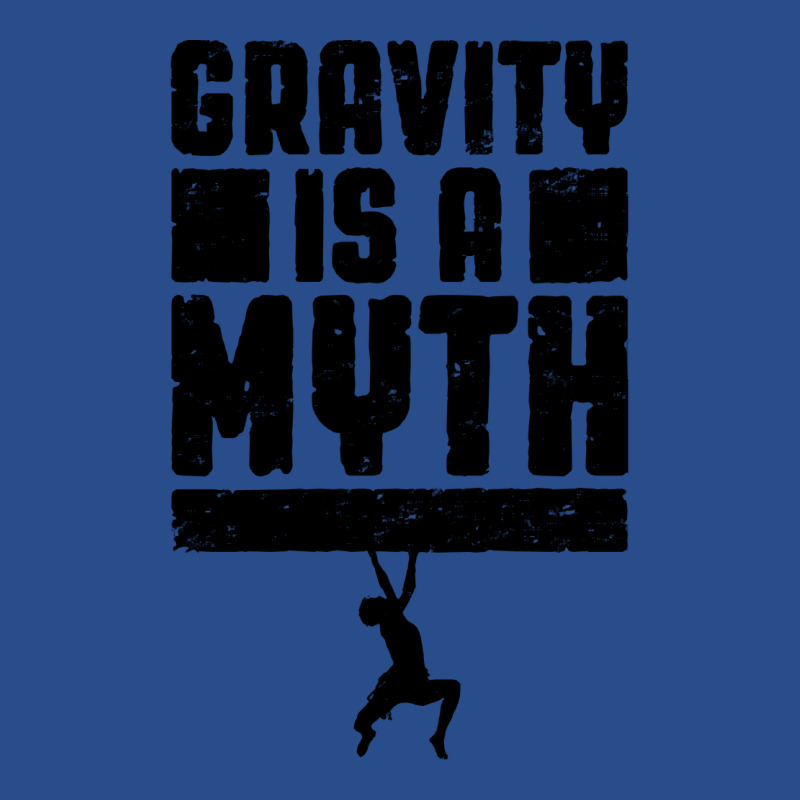 Gravity Is A Myth Rock Climber T  Shirt Gravity Is A Myth Rock Climbin Basic Backpack by cm-arts | Artistshot