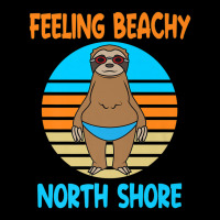 Funny North Shore Vacation   Fun Sloth Premium Zipper Hoodie | Artistshot