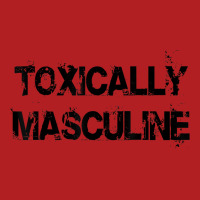 Toxic Masculinity Toxically Masculine, Guys Manly Alpha Male T Shirt Nike Dri-fit Cap | Artistshot