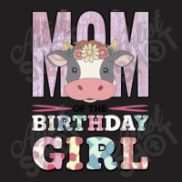 Mom Of The Birthday Girl T-shirt | Artistshot