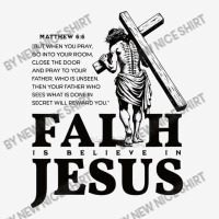 Faith Is Believe In Jesus Iphone 13 Pro Max Case | Artistshot