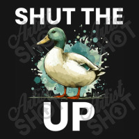 Shut The Duck Up Mesh Cap | Artistshot