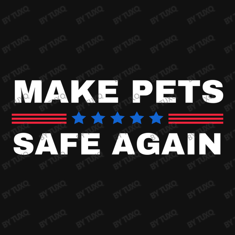 Make Pets Safe Again Trump Iphone 13 Case | Artistshot