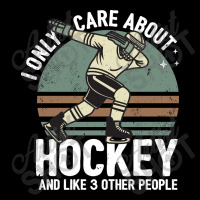 I Only Care About Hockey And Like 3 Other People Youth Jogger | Artistshot