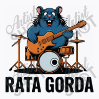 Rata Gorda T-shirt | Artistshot