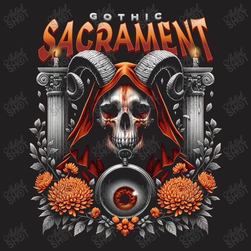 Gothic Sacrament T-shirt | Artistshot