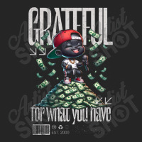 Grateful For What You Have Unisex Hoodie | Artistshot