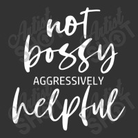 Im Not Bossy Im Aggressively Helpful Funny Quote Boss Baby Bodysuit | Artistshot