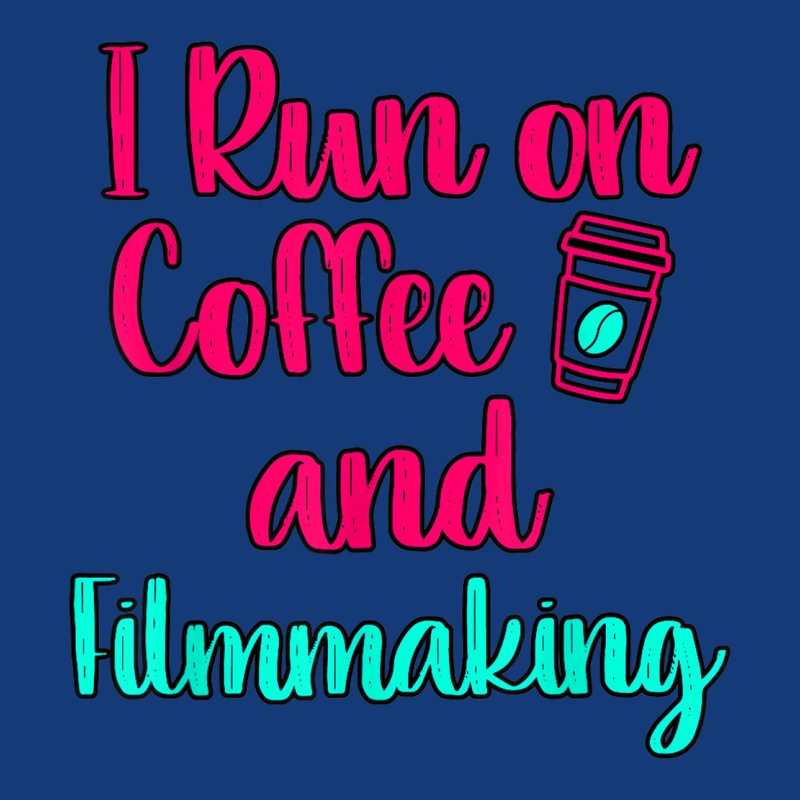 I Run On Coffee And Filmmaking Film Student Cinematographer Retro Trucker Cap by Prismatic | Artistshot