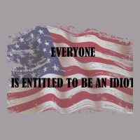 Everyone Is Entitled To Be An Idiot Funny Biden Seamless Cap | Artistshot