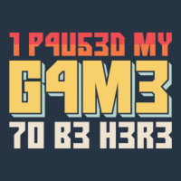 I Paused My Game To Be Here Retro Gamer Gift Yupoong Trucker Cap | Artistshot