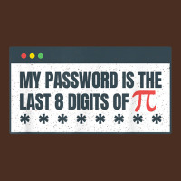 My Password Is The Last 8 Digits Of Pi Day Stem Math Teacher T Shirt Yupoong Trucker Cap | Artistshot