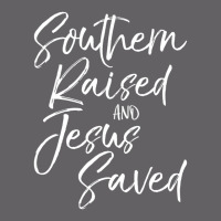 Christian Gift Southern Raised And Jesus Saved Yupoong Trucker Cap | Artistshot