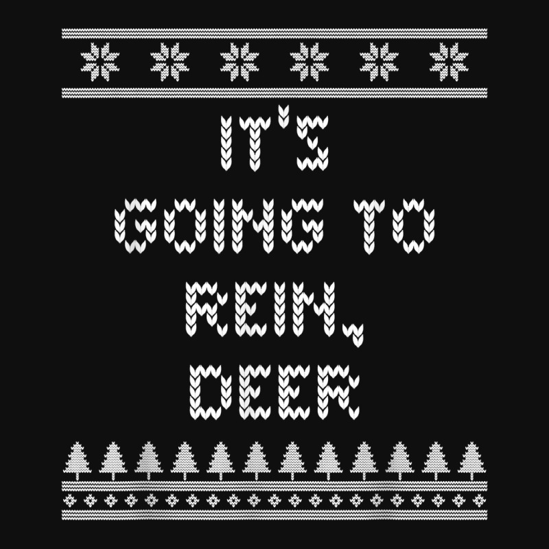 It's Going To Rein Deer Christmas Dad Jokes Xmas Punchline T Shirt Foam Snapback Hat | Artistshot