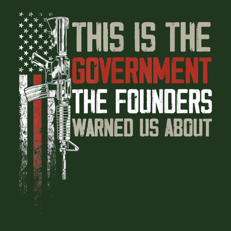 This Is The Government Our Founders Warned Us About T Shirt Pa Trucker Cap | Artistshot