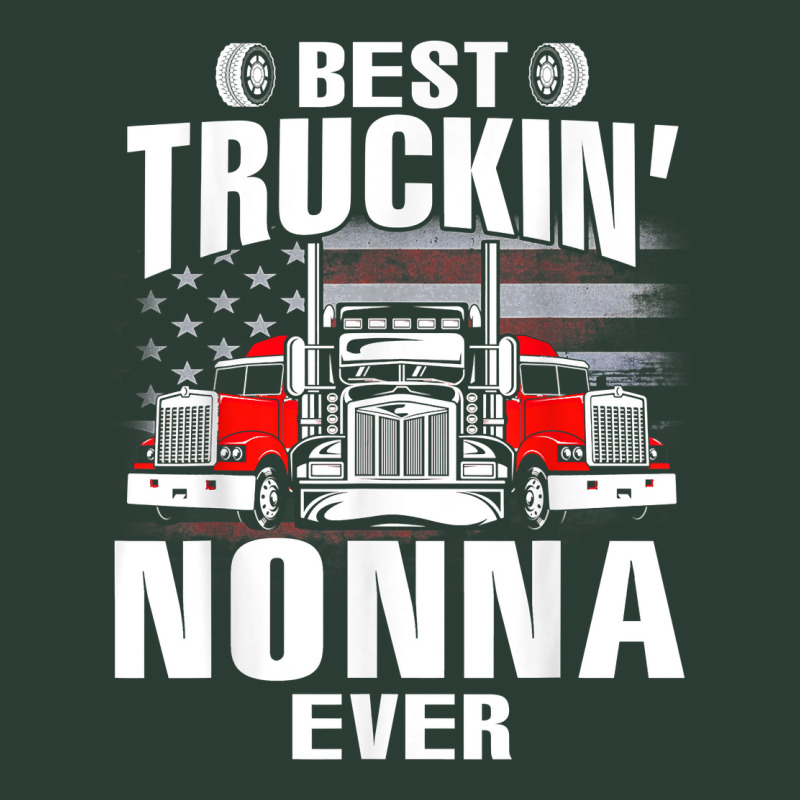 Best Truckin' Nonna Ever Usa Flag Father's Day T Shirt Fashion Visor by riogasehzilahiy | Artistshot