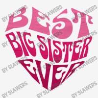 Best Big Sister Ever Front Car Mat | Artistshot