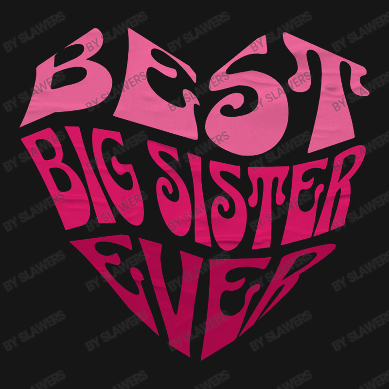 Best Big Sister Ever Active Duffel | Artistshot