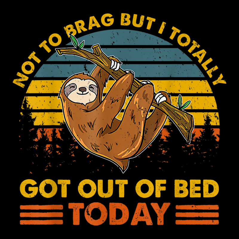 Funny Sloth T Shirt   Totally Got Out Of Bed Today Youth Zipper Hoodie by ThienThuong | Artistshot