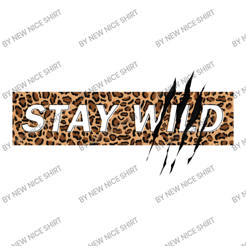 Stay Wild Stainless Steel Water Bottle | Artistshot