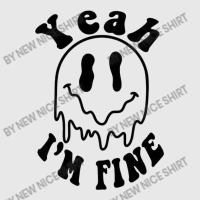 Yeah I'm Fine Baseball Cap | Artistshot