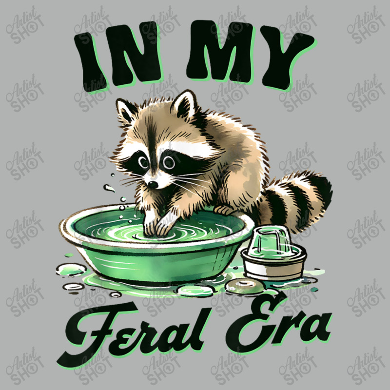 Funny Raccoon Saying In My Feral Era Zipper Hoodie | Artistshot