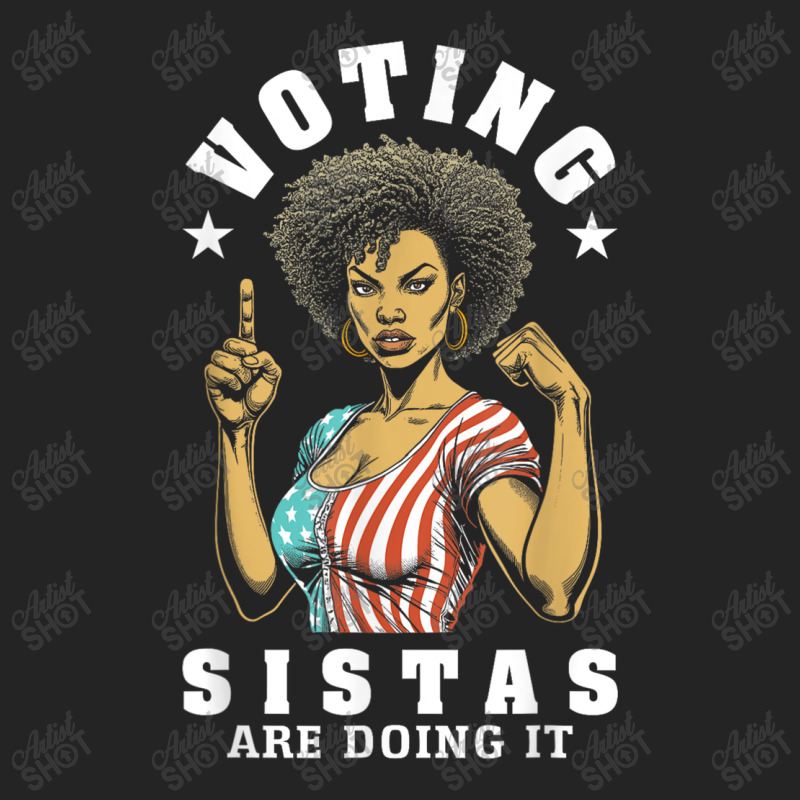 Voting Sistas Are Doing It 3/4 Sleeve Shirt | Artistshot