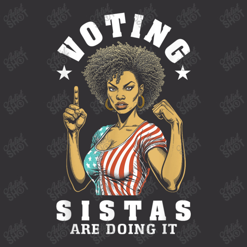 Voting Sistas Are Doing It Vintage Short | Artistshot