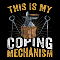 Blacksmithing   Funny This Is My Coping Mechanism Blacksmith Retro Trucker Cap | Artistshot