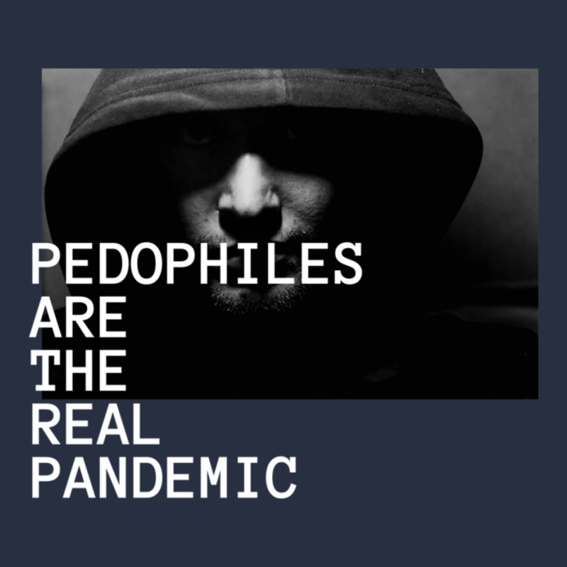 Pedophiles Are The Real Pandemic Classic Retro Trucker Cap | Artistshot