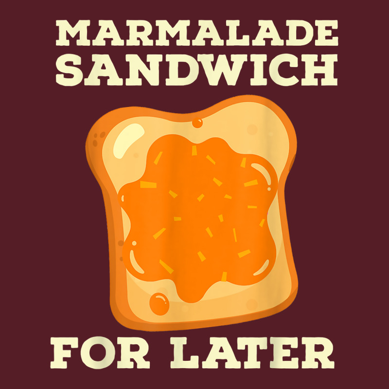 Marmalade Sandwich   For Later Cute Boys Girls Jam Lover T Shirt Retro Trucker Cap by cm-arts | Artistshot