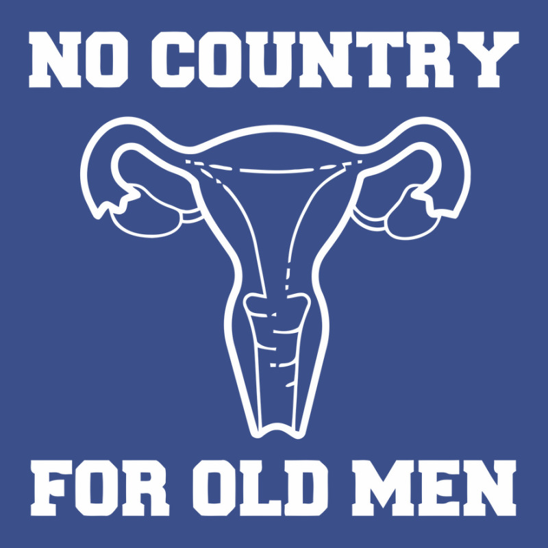 No Country For Old Men Uterus Sweatshirt - Feminist, Feminism, Reprodu Pa Trucker Cap by cm-arts | Artistshot