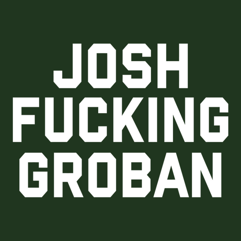 Men_s Josh Fucking Groban T-shirt Pa Trucker Cap by cm-arts | Artistshot