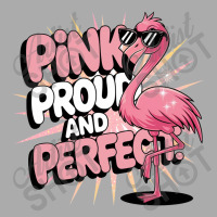 Pink Proud And Perfect T-shirt | Artistshot