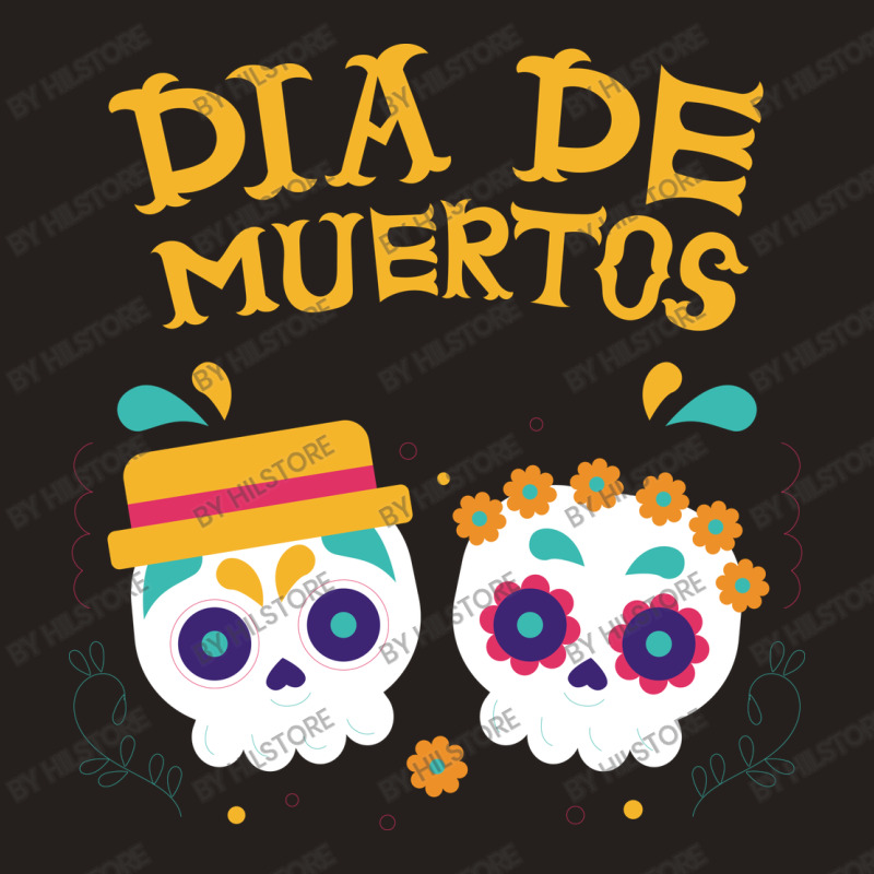 Dia De Muertos, Skull, Skeleton Tank Top | Artistshot