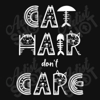 Cat Hair Don´t Care Graphic T-shirt | Artistshot