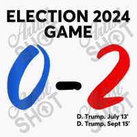 Election 2024 Game 0   2 You Missed Funny Again T-shirt | Artistshot