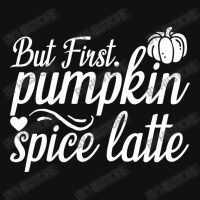 But First Pupmpkin Spice Latte, Halloween Pin-back Button | Artistshot