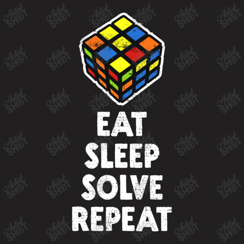 Eat Sleep Solve Repeat T-shirt | Artistshot