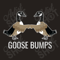 Goose Bumps Tank Top | Artistshot