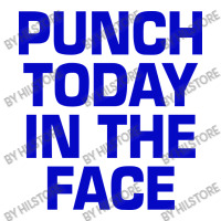 Punch Today In The Face Debie Paper Bag - 10 X 5 X 13 | Artistshot