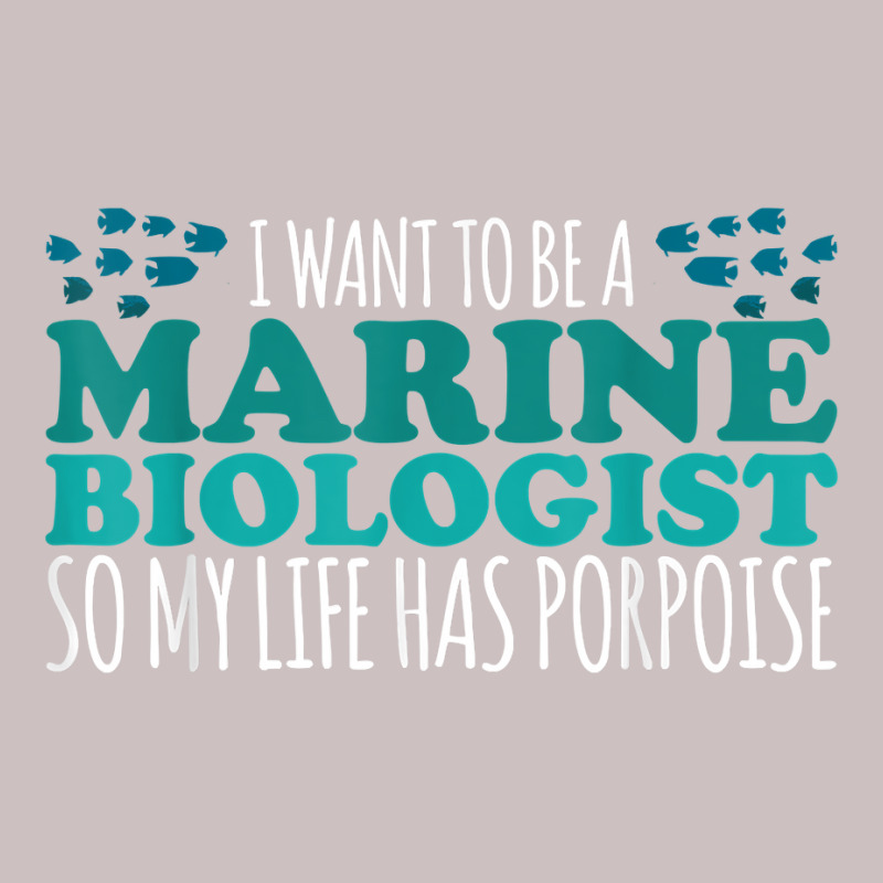 My Life Has Porpoise Future Marine Biologist T Shirt Retro Trucker Cap | Artistshot