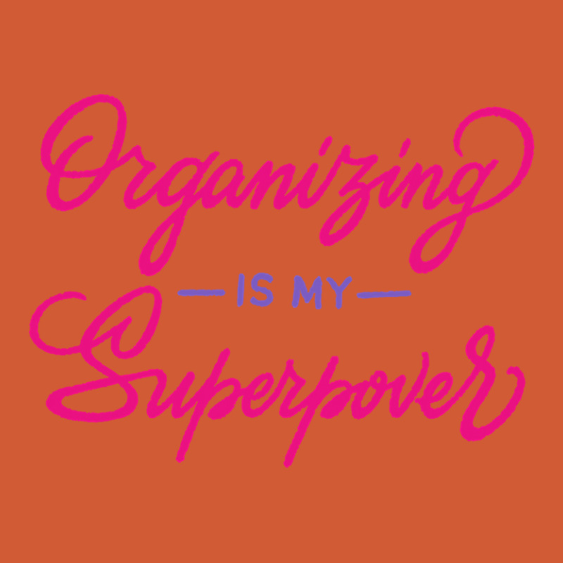 Organizing Is My Superpower  Manager Gift  Womens Pa Trucker Cap by AuturoMedero | Artistshot