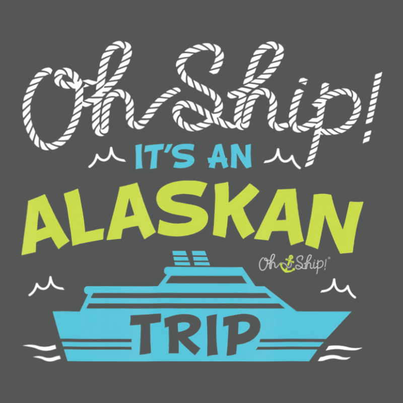 Oh Ship It's An Alaskan Trip Alaska Cruise Basic Backpack | Artistshot